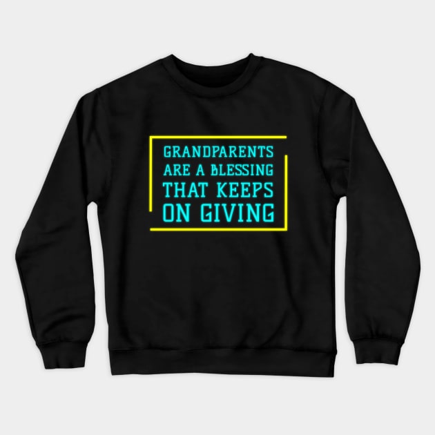 Eternal Blessings: Grandparents-Inspired Crewneck Sweatshirt by EKSU17